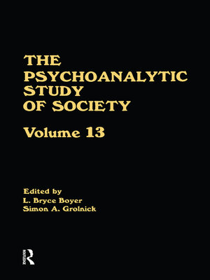 cover image of The Psychoanalytic Study of Society, V. 13